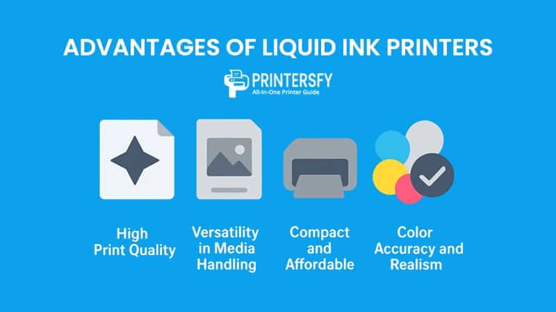 Advantages of Liquid Ink Printers