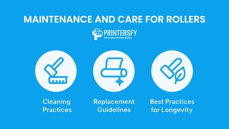 Maintenance and Care for Rollers