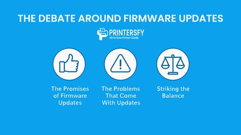 The Debate Around Firmware Updates