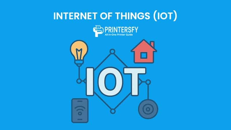 Internet of Things (IoT): Definition, Examples, Benefits, and Future Trends