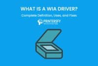 What Is a WIA Driver? Complete Definition, Uses, and Fixes