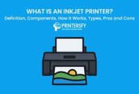 What Is an Inkjet Printer? Definition, Components, How It Works, Types, Pros and Cons