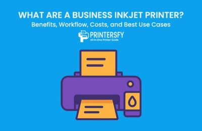 What Are a Business Inkjet Printer? Benefits, Workflow, Costs, and Best Use Cases