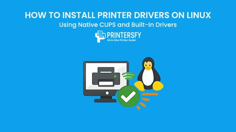 How to Install Printer Drivers on Linux