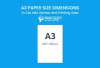 A3 Paper Size Dimensions Chart (CM, MM, Inches) and Printing Uses