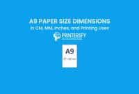 A9 Paper Size Dimensions Chart (CM, MM, Inches) and Printing Uses