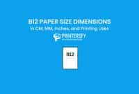 B12 Paper Size Dimensions Chart (CM, MM, Inches) and Printing Uses