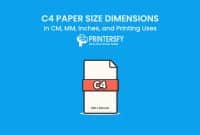 C4 Paper Size Dimensions Chart (CM, MM, Inches) and Printing Uses